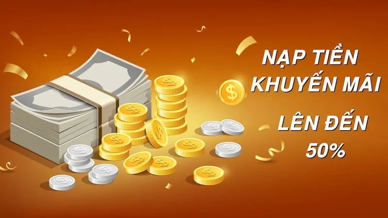 Vì sao nên tham gia khuyến mãi nạp lần đầu?